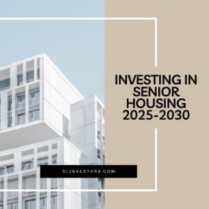 Senior Housing Investments