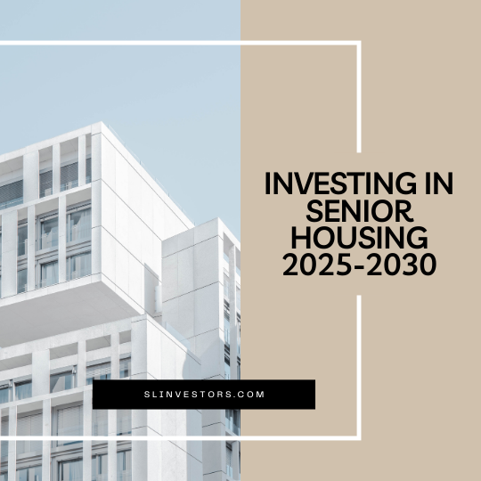Senior Housing Investments